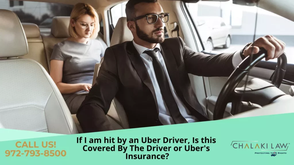 If I am hit by an Uber Driver, Is this Covered by the driver or uber's insurance