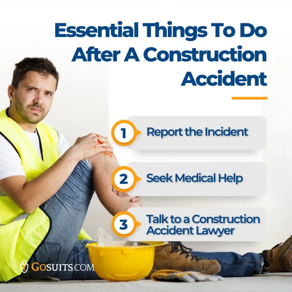 Essential Things to Do After A Construction Accident