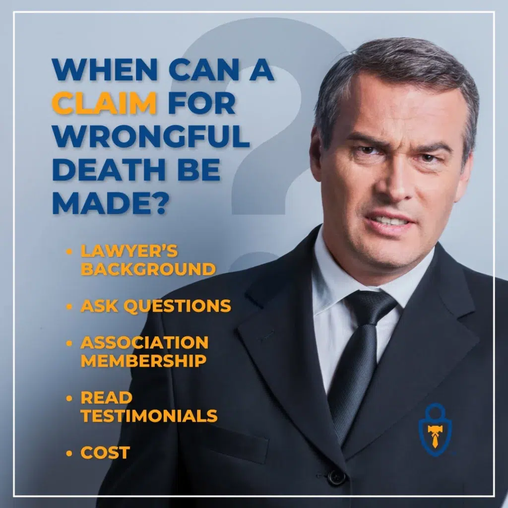When Can A Claim for wrongful death be made?