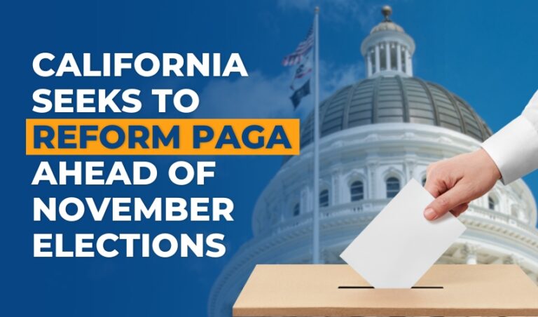California Seeks To Reform PAGA Ahead Of November Elections