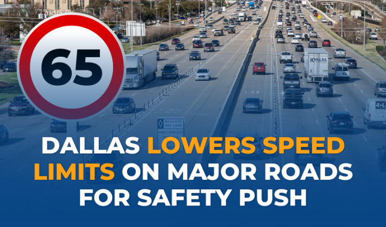 Dallas Lowers Speed Limits on Major Roads for Safety Push