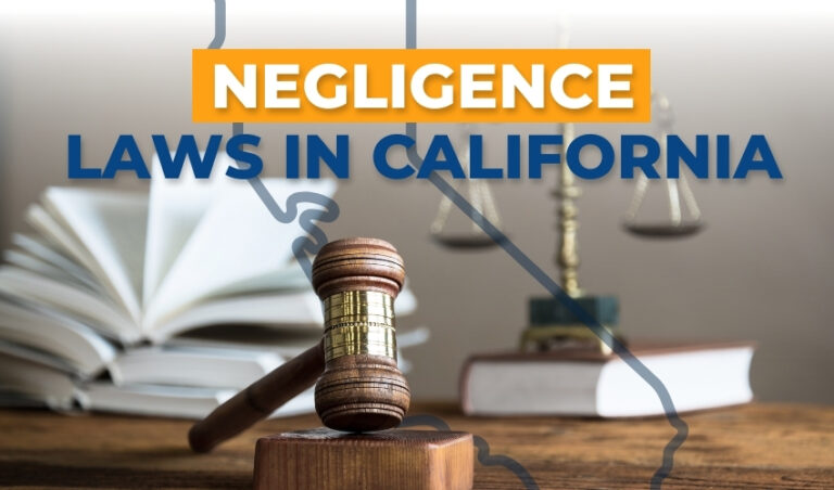Negligence Laws in California