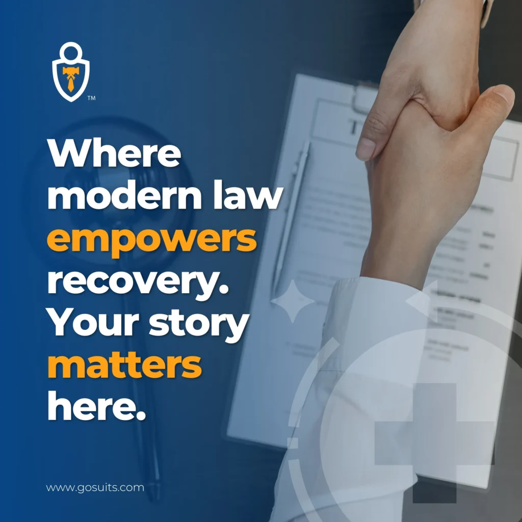 Where modern law empowers recovery. Your story matters here.