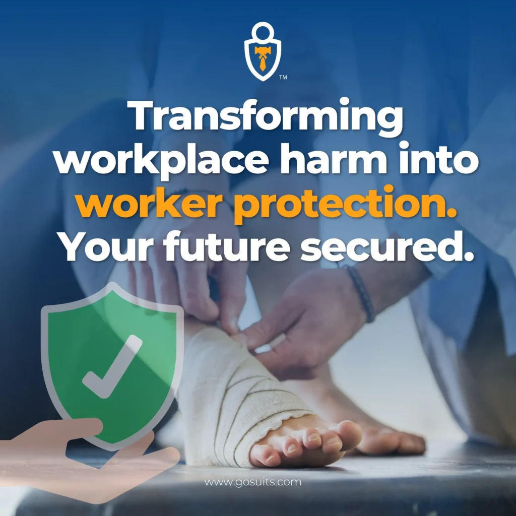 Transforming workplace harm into worker protection. Your future secured.