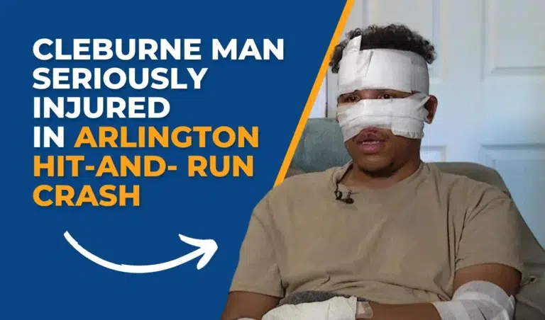 Cleburne Man Seriously Injured in Arlington Hit-and-Run Crash