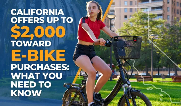 California Offers Up to $2,000 Toward E-Bike Purchases: What You Need to Know