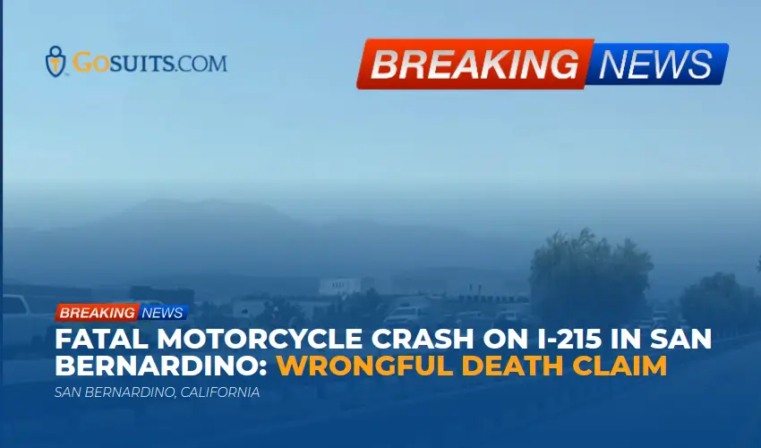 Fatal Motorcycle Crash on I-215 in San Bernardino: Wrongful Death Claim