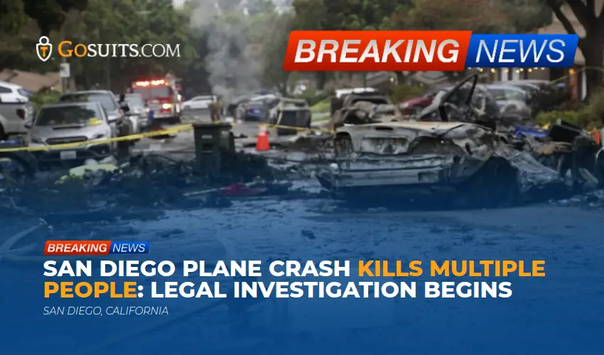 San Diego Plane Crash Kills Multiple People: Legal Investigation Begins