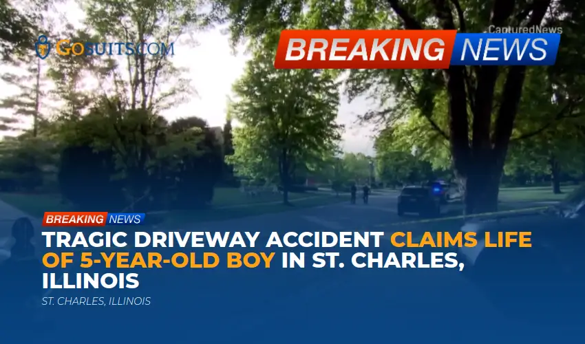 Tragic Driveway Accident Claims Life of 5-Year-Old Boy in St. Charles, Illinois