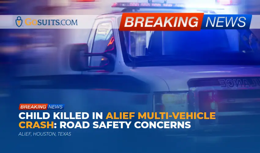 Child Killed in Alief Multi-Vehicle Crash: Road Safety Concerns