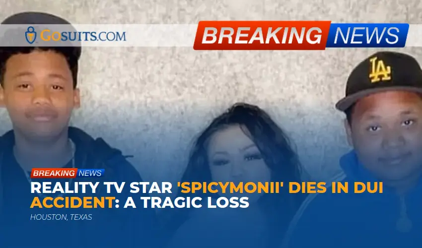 Reality TV Star 'SpicyMonii' Dies in DUI Accident: A Tragic Loss