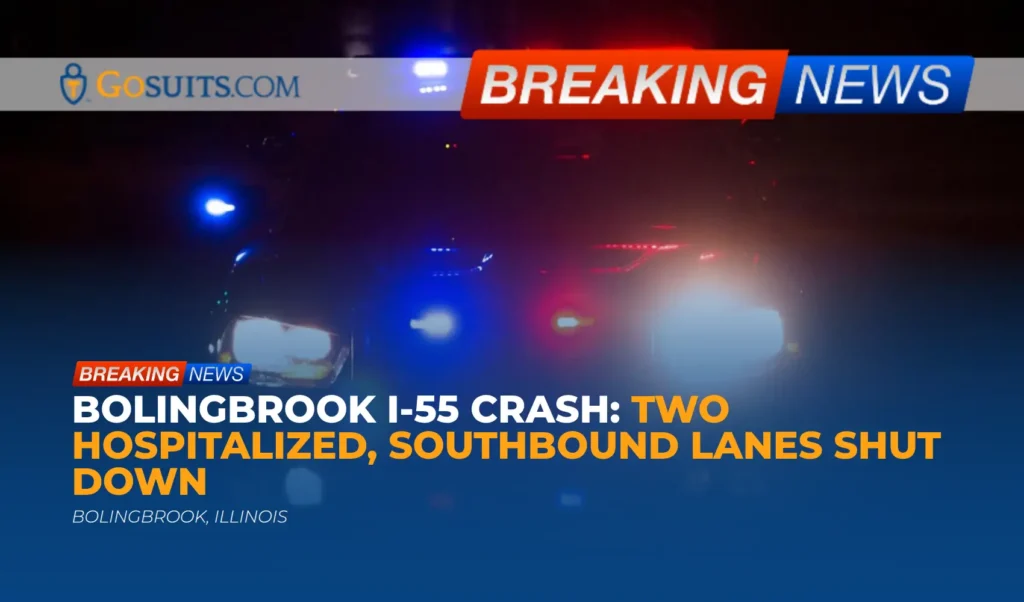 Bolingbrook I-55 Crash: Two Hospitalized, Southbound Lanes Shut Down