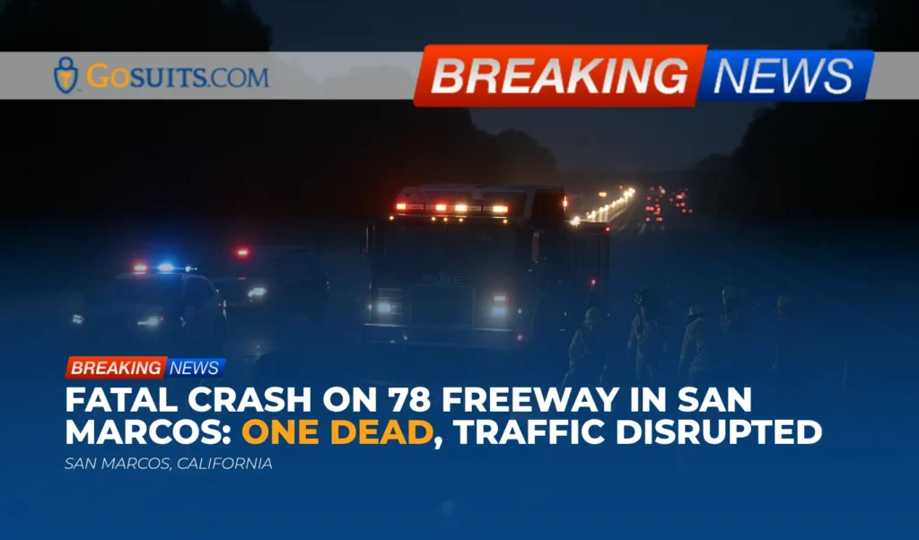 Fatal Crash on 78 Freeway in San Marcos: One Dead, Traffic Disrupted