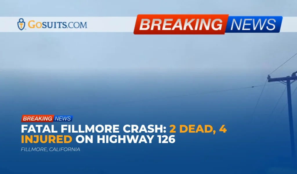Fatal Fillmore Crash: 2 Dead, 4 Injured on Highway 126
