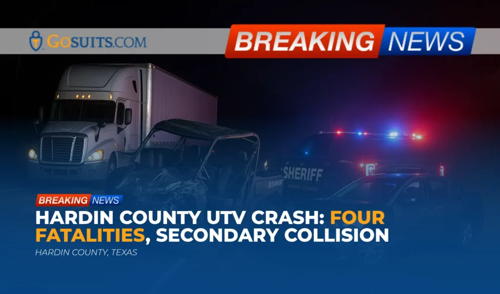 Hardin County UTV Crash: Four Fatalities, Secondary Collision