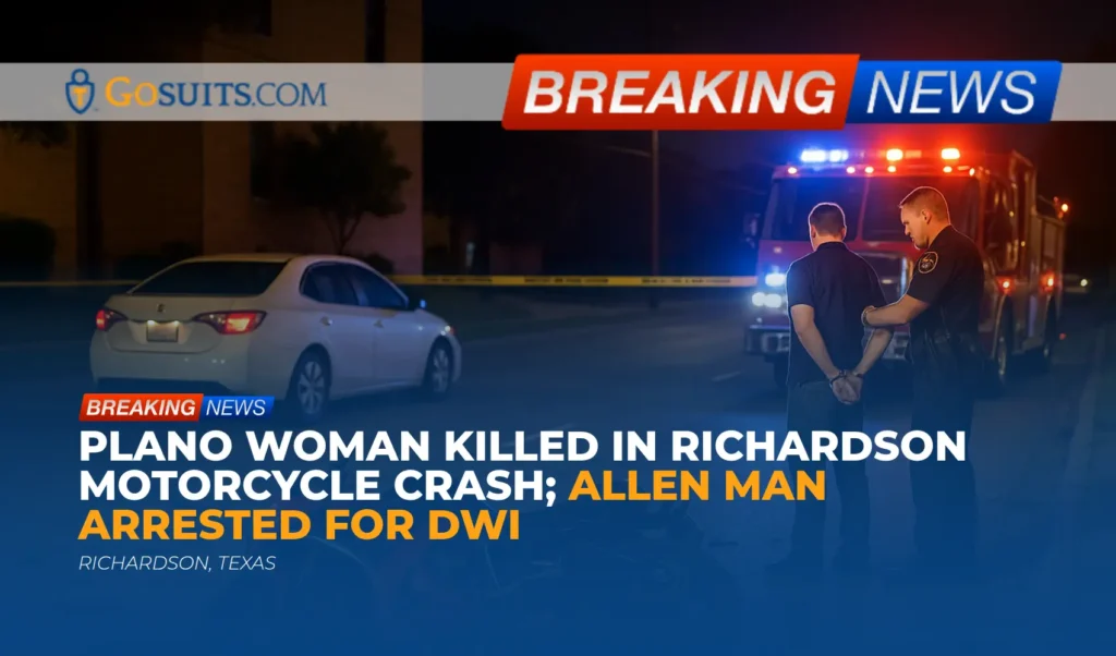 Plano Woman Killed in Richardson Motorcycle Crash; Allen Man Arrested for DWI