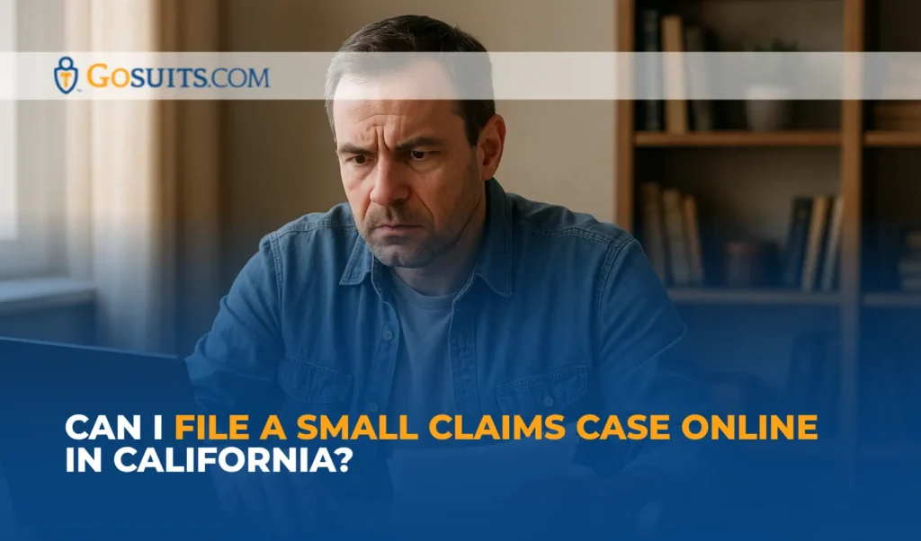 Can I File a Small Claims Case Online in California?