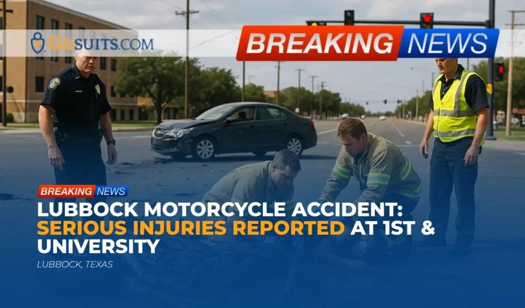 Lubbock Motorcycle Accident: Serious Injuries Reported at 1st & University