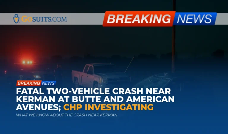 Fatal Two-Vehicle Crash Near Kerman at Butte and American Avenues; CHP Investigating