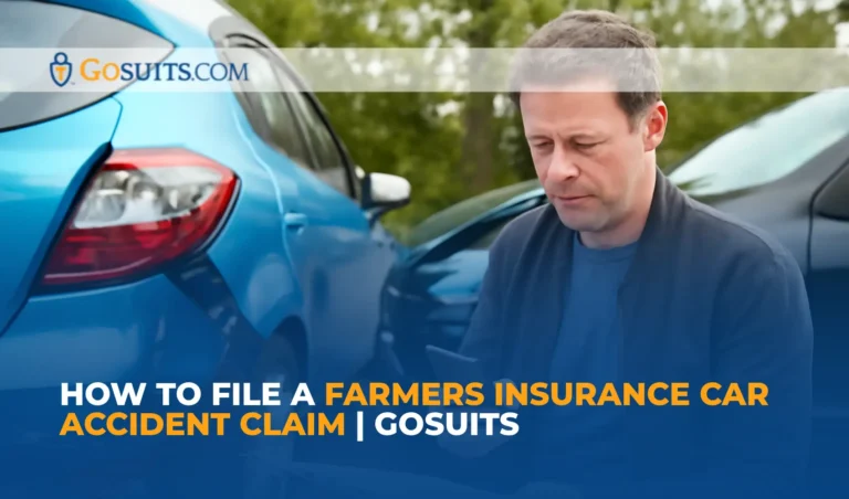 How to File a Farmers Insurance Car Accident Claim | GoSuits