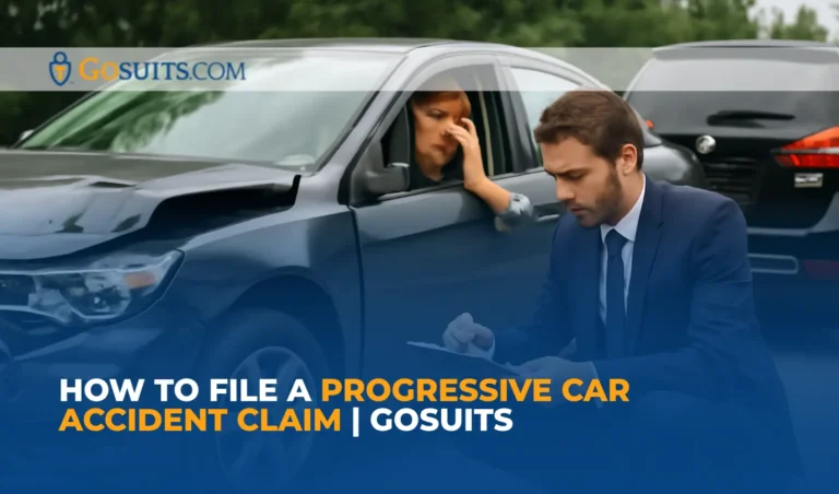 How to File a Progressive Car Accident Claim | GoSuits