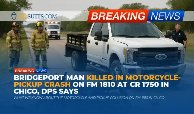 Bridgeport Man Killed in Motorcycle-Pickup Crash on FM 1810 at CR 1750 in Chico, DPS Says