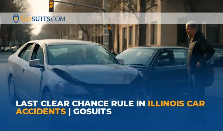 Last Clear Chance Rule in Illinois Car Accidents | GoSuits