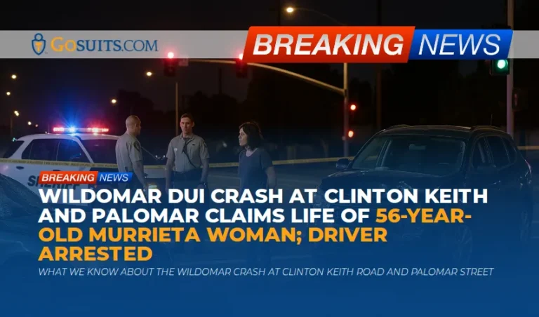 Wildomar DUI Crash at Clinton Keith and Palomar Claims Life of 56-Year-Old Murrieta Woman; Driver Arrested